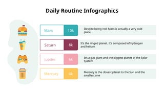 Daily Routine Infographics by Slidesgo.pptx