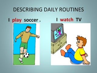 Daily routines | PPT