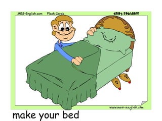 make your bed