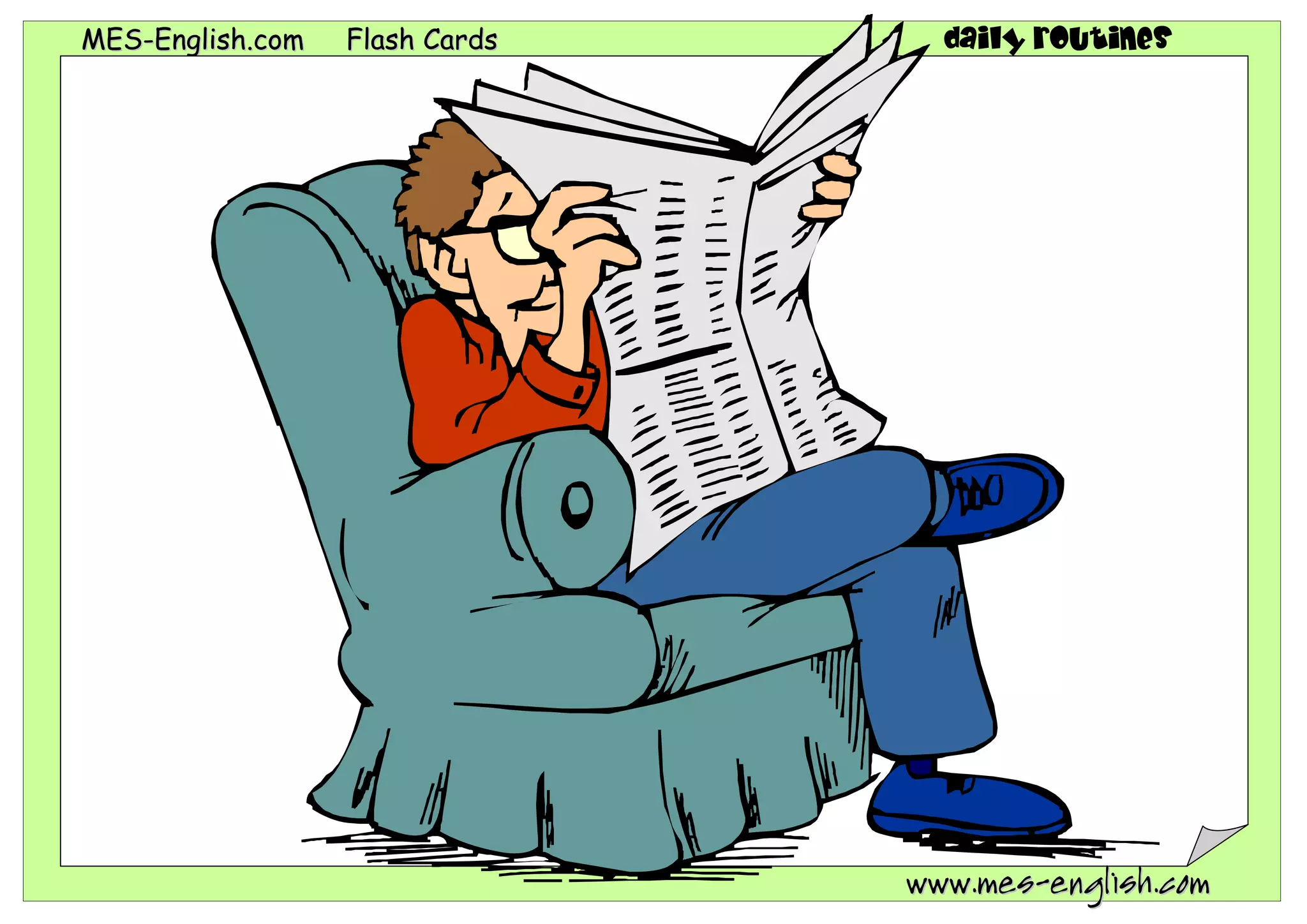 MES-English.com   Flash Cards     daily routines




                                www.mes-english.com
 