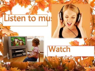 Daily routines and activities