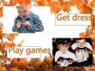 Daily routines and activities