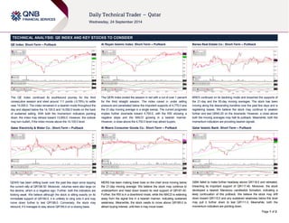 Page 1 of 2 
TECHNICAL ANALYSIS: QE INDEX AND KEY STOCKS TO CONSIDER 
QE Index: Short-Term – Pullback 
The QE Index continued its southbound journey for the third 
consecutive session and shed around 111 points (-0.79%) to settle 
near 14,000.0. The index remained in a bearish mode throughout the 
day and slipped below the 14,100.0 and 14,050.0 levels on the back 
of sustained selling. With both the momentum indicators pointing 
down, the index may retrace toward 13,950.0. However, the outlook 
may turn bullish, if the index moves above the 14,100.0 level. 
Qatar Electricity & Water Co.: Short-Term – Pullback 
QEWS has been drifting lower over the past few days since topping 
the current rally at QR196.50. Moreover, volumes were also large on 
the decline, which is a negative sign. Further, both the indicators are 
looking weak. We believe although the stock is sitting exactly on its 
immediate support of QR190.0, it is unlikely to cling onto it and may 
move down further to test QR188.0. Conversely, the stock may 
rebound, if it manages to stay above QR190.0 on a closing basis. 
Al Rayan Islamic Index: Short-Term – Pullback 
The QERI Index ended the session in red with a cut of over 1 percent 
for the third straight session. The index caved in under selling 
pressure and penetrated below the important supports of 4,770.0 and 
the 21-day moving average in a single swoop. The current prognosis 
implies further downside toward 4,700.0, with the RSI showing a 
negative slope and the MACD growing in a bearish manner. 
However, a close above the 4,750.0 level may attract buyers. 
Al Meera Consumer Goods Co.: Short-Term – Pullback 
MERS has been making lower lows on the chart since moving below 
the 21-day moving average. We believe the stock may continue to 
underperform and head down toward its next support of QR181.40. 
Further, the RSI is in a downtrend mode, while the MACD is widening 
away from the signal line in a bearish manner, indicating sustained 
weakness. Meanwhile, the stock needs to move above QR185.0 to 
attract buying interest, until then it may move lower. 
Barwa Real Estate Co.: Short-Term – Pullback 
BRES continued on its declining mode and breached the supports of 
the 21-day and the 55-day moving averages. The stock has been 
moving along the descending trendline over the past few days and is 
registering losses. We believe the stock may continue to weaken 
further and test QR40.20 on the downside. However, a close above 
both the moving averages may halt its pullback. Meanwhile, both the 
momentum indicators are providing bearish signals. 
Qatar Islamic Bank: Short-Term – Pullback 
QIBK failed to make further headway above QR118.0 and retreated, 
breaching its important support of QR117.40. Moreover, the stock 
developed a bearish Marubozu candlestick formation, indicating a 
likely continuation of this pullback. We believe the stock may drift 
down toward QR115.0 and any sustained weakness below this level 
may pull it further down to test QR111.0. Meanwhile, both the 
momentum indicators are pointing down. 
 