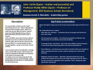 John Carlin (Spain – Author and journalist) and
Professor Paddy Miller (Spain – Professor of
Management, IESE Business Sch...