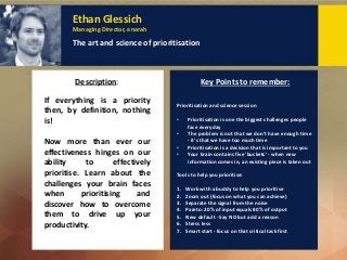 Ethan Glessich
Managing Director, enarah
The art and science of prioritisation
Description: Key Points to remember:
If eve...