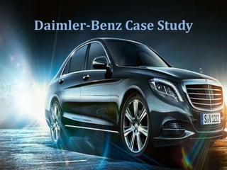 Daimler-Benz Case Study
 