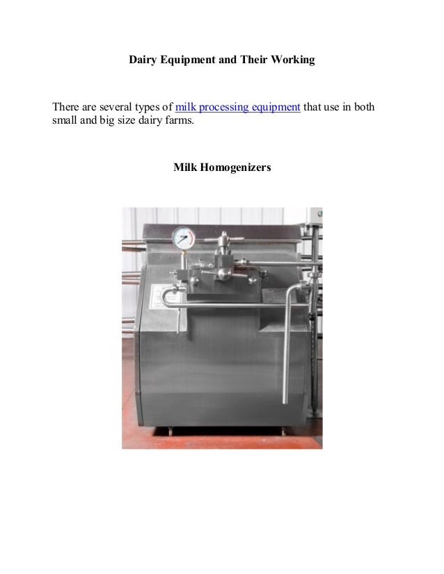 Dairy equipment and their working