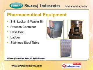 Dairy Equipments by Swaraj Industries, India, Pune