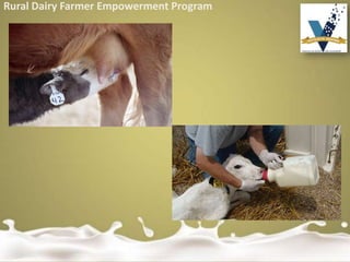 Rural Dairy Farmer Empowerment Program
 
