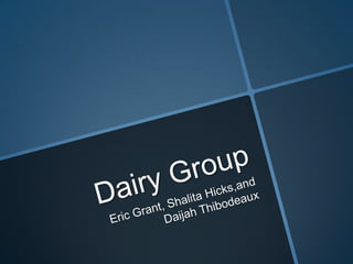 Dairy group