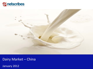 Insert Cover Image using Slide Master View
                              Do not distort




Dairy Market – China 
January 2012
 