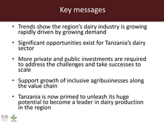 Regional markets outlook and lessons for the dairy sector in Tanzania 
