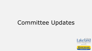 Committee Updates
 