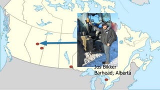 Jos Bikker
Barhead, Alberta
 