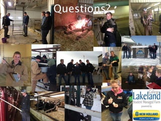 Student Managed Farm Dairy Unit Final Presentation - April 2014