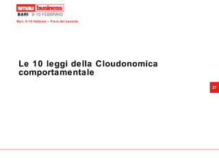 Le 10 leggi della Cloudonomica comportamentale 
