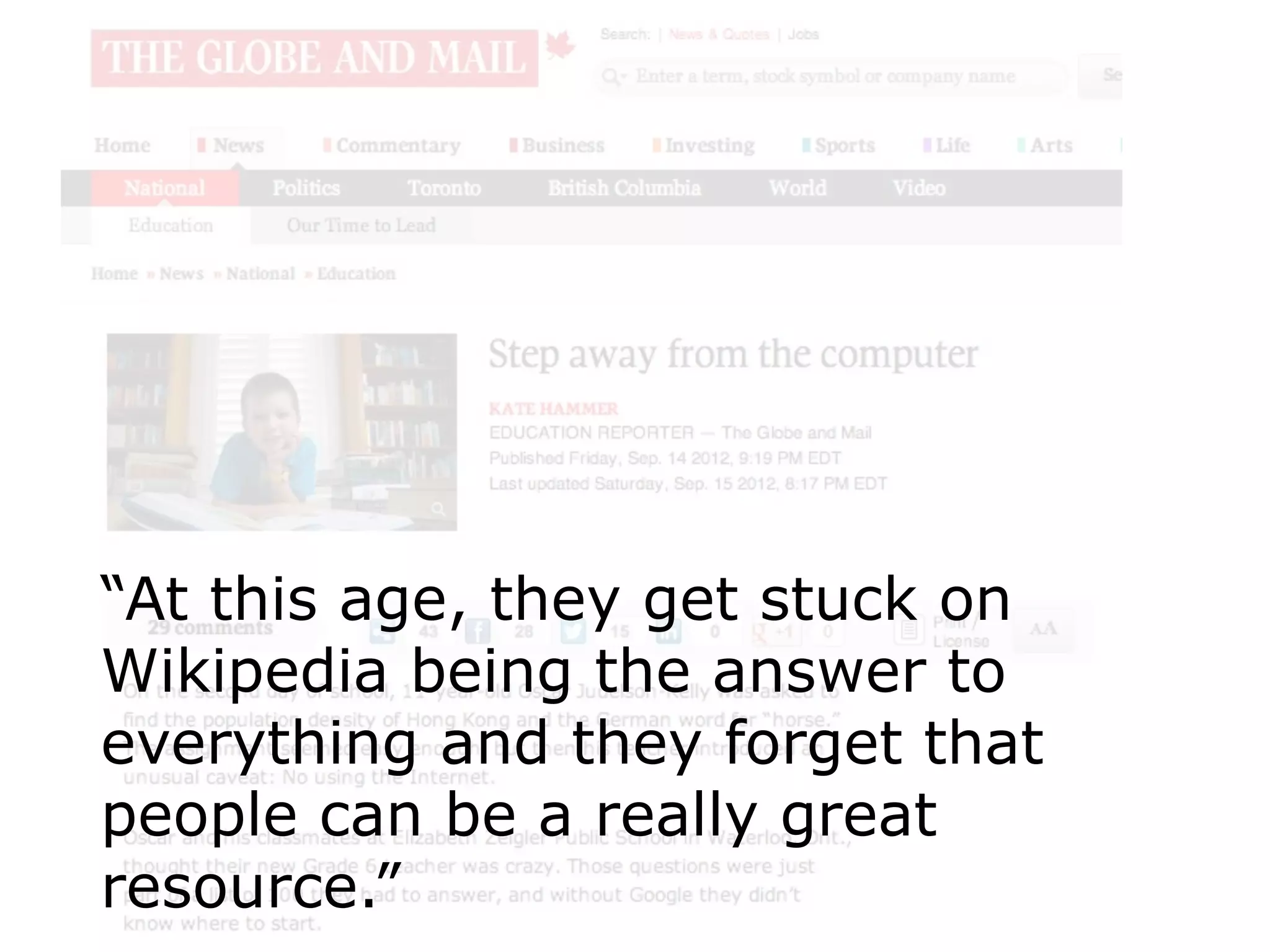 Why would we want teaching and learning
              confined to
    a time and place and audience?

                                s
 When is learning richer when it’ shared?

   When might it be best kept closed?
 