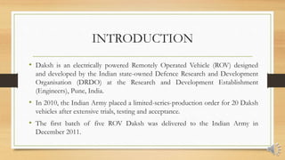 Daksh remotely operated vehicle (rov), india | PPTX