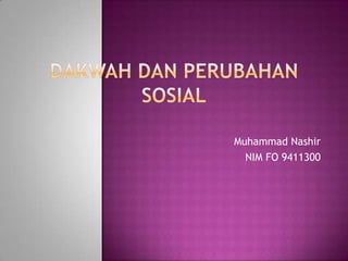 Muhammad Nashir
  NIM FO 9411300
 