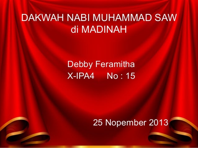 Dakwah nabi muhammad saw di madinah oleh Debby Feramitha
