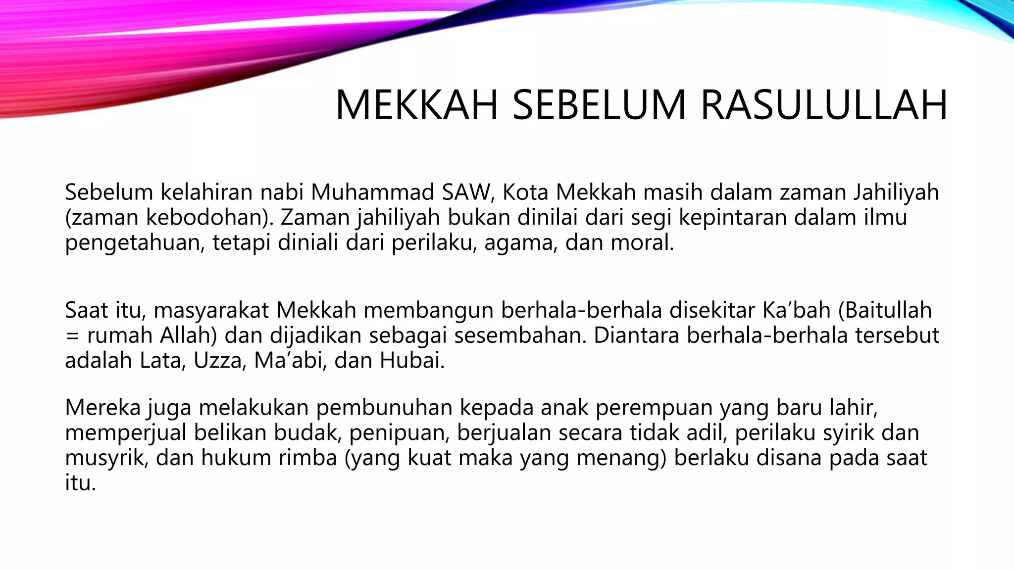 Dakwah Rasulullah di Mekkah | PPTX