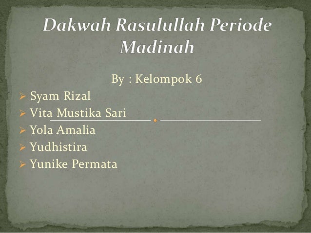 Dakwah Rasulullah Periode Madinah
