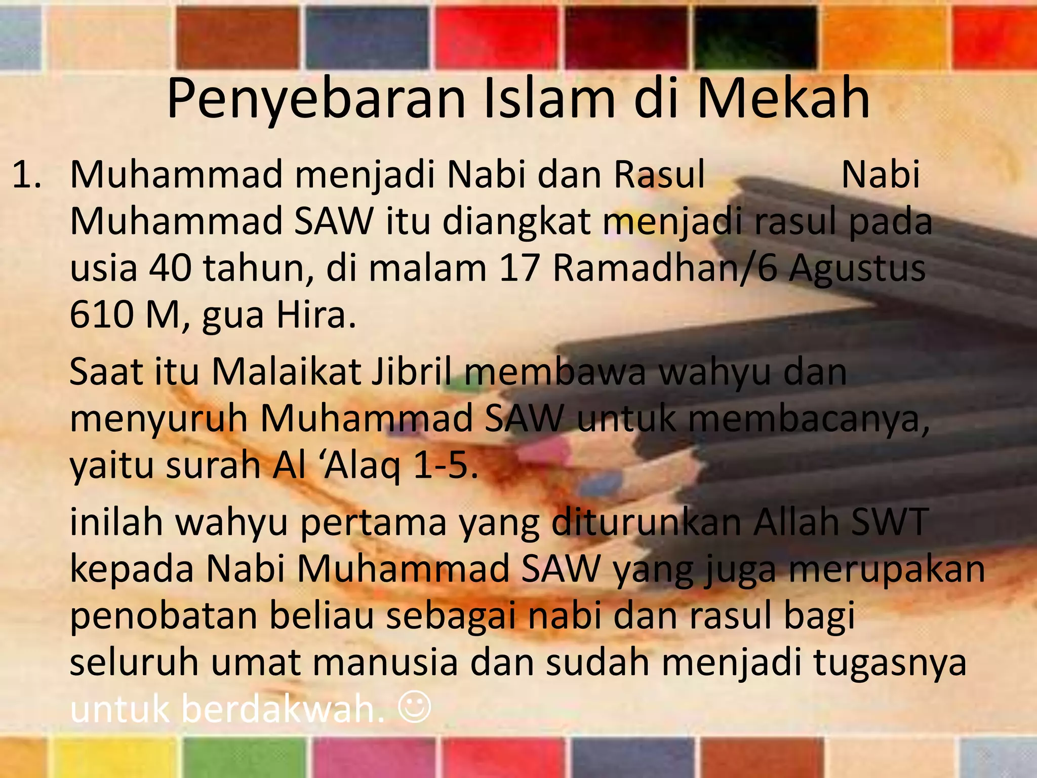 Dakwah rasulullah periode mekah | PPTX