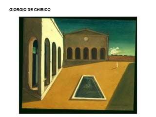 GIORGIO DE CHIRICO
 