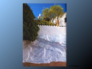 La Terraza
 