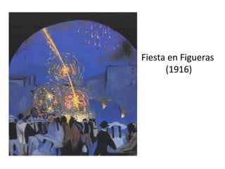 Fiesta en Figueras
(1916)
 