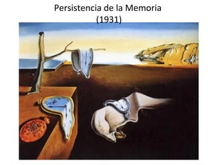 Persistencia de la Memoria
(1931)
 