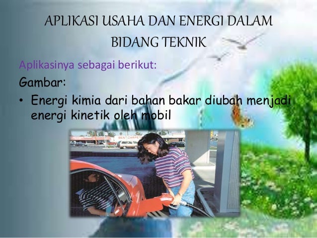 Aplikasi usaha dan energi Dalam bidang teknik