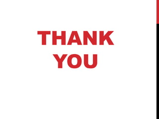 THANK
YOU
 