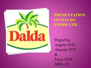 Prepid by,
Angela 5545 ,
Danish 5555
&
Faiza 5539
MBA (2)
 