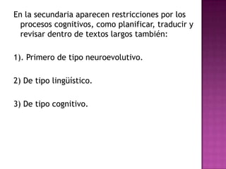 EL MODELO DE DESARROLLO RESTRUCTIVO DE LAADQUISICION DE DE LA ESCRITURA(Berninger y Hart, 1993)