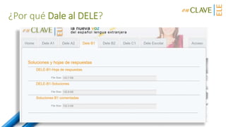 ¿Por qué Dale al DELE?
 