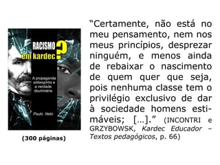 b) Sucessão e aperfeiçoamento
das raças
 