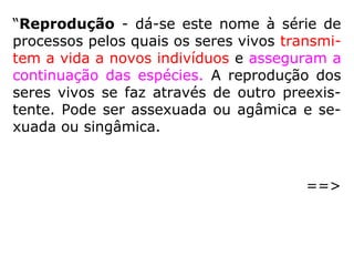 ““E Deus os abençoou e lhes disse: SedeE Deus os abençoou e lhes disse: Sede
fecundos, multiplicai-vos, enchei a terrafecundos, multiplicai-vos, enchei a terra
[…].”[…].”
(Gênesis 1,28)
 