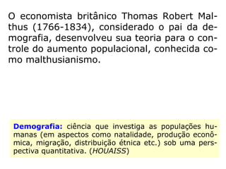 a) População do globo
 