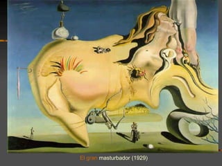 El gran masturbador (1929)
 