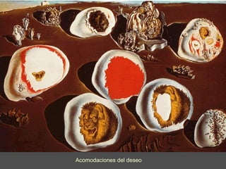 Acomodaciones del deseo
 