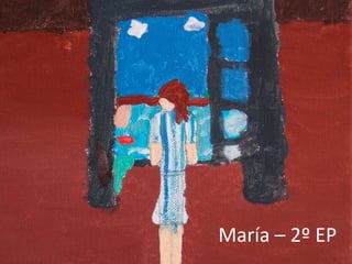 María – 2º EP
 