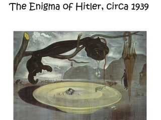 The Enigma of Hitler, circa 1939
 