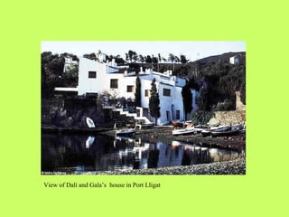 View of Dalí and Gala’s  house in Port Lligat 