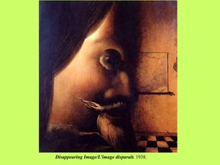Disappearing Image/L'image disparaît.  1938. 