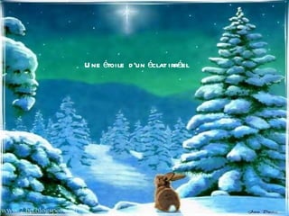 Une étoile  d'un éclat irréel  