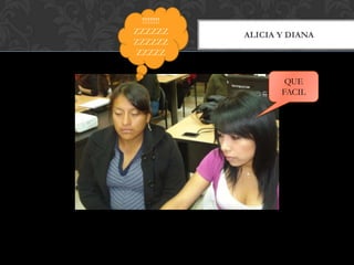 !!!!!!!!!
ZZZZZZ       ALICIA Y DIANA
ZZZZZZ
ZZZZZ


                     QUE
                    FACIL
 
