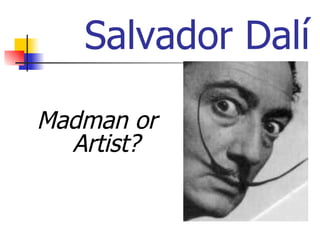 Salvador Dalí ,[object Object]