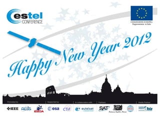 Estel Conference, an overview. The Estel Community - Paolo Dalla Chiara