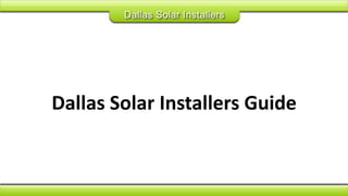 Dallas Solar Installers Guide 